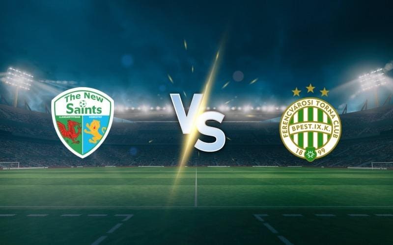 Champions League Qualification: The New Saints vs Ferencváros Prediction and Betting Tips...